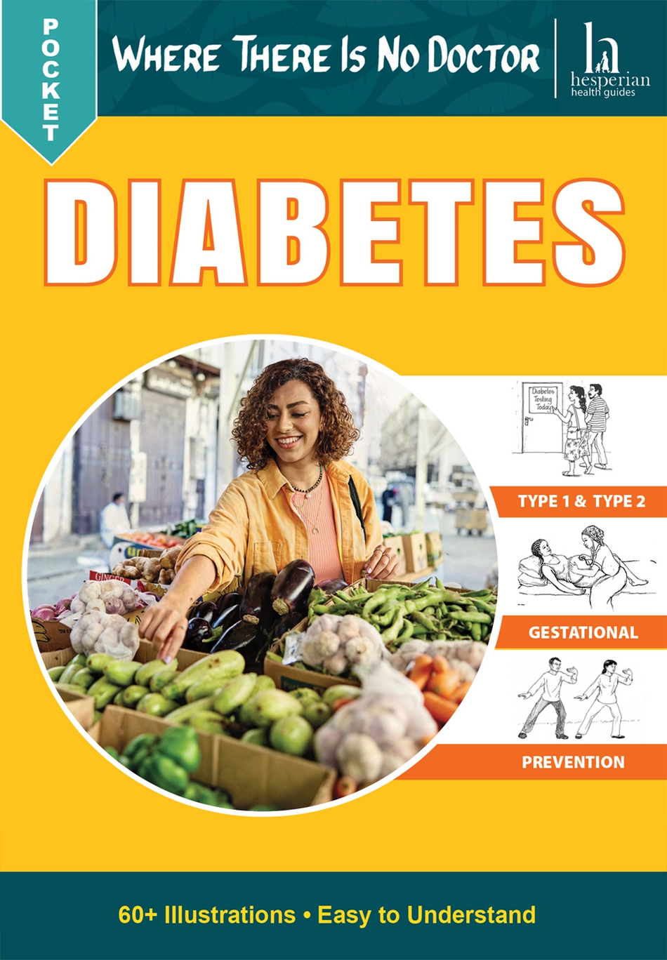Pocket Where There Is No Doctor: Diabetes