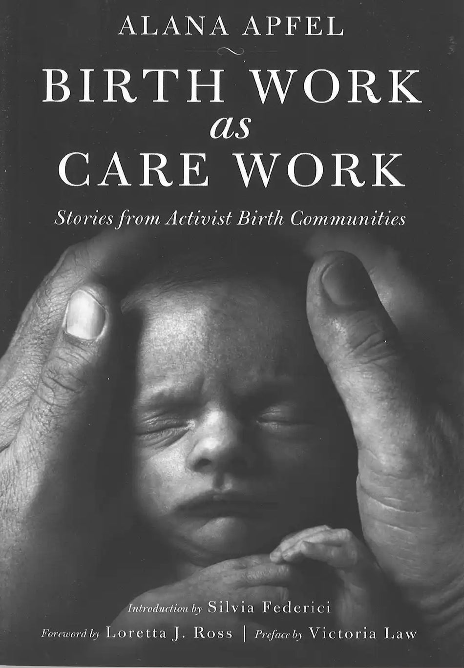 Birth Work as Care Work