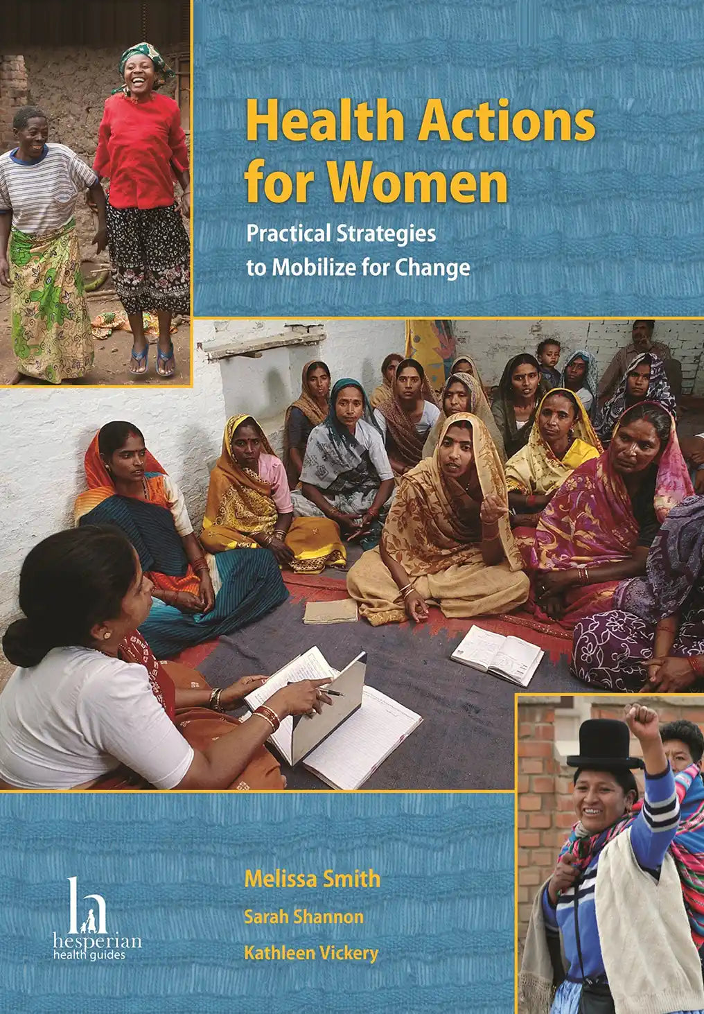 Cover of the 'Health Actions for Women' guidebook featuring photographs of women in various settings, engaging in discussion and activity.