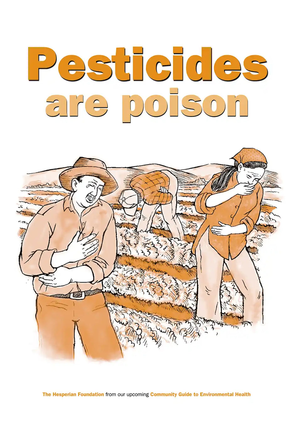 Pesticides are Poison