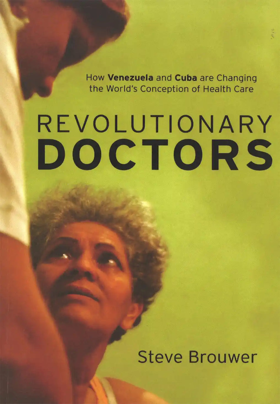 Revolutionary Doctors