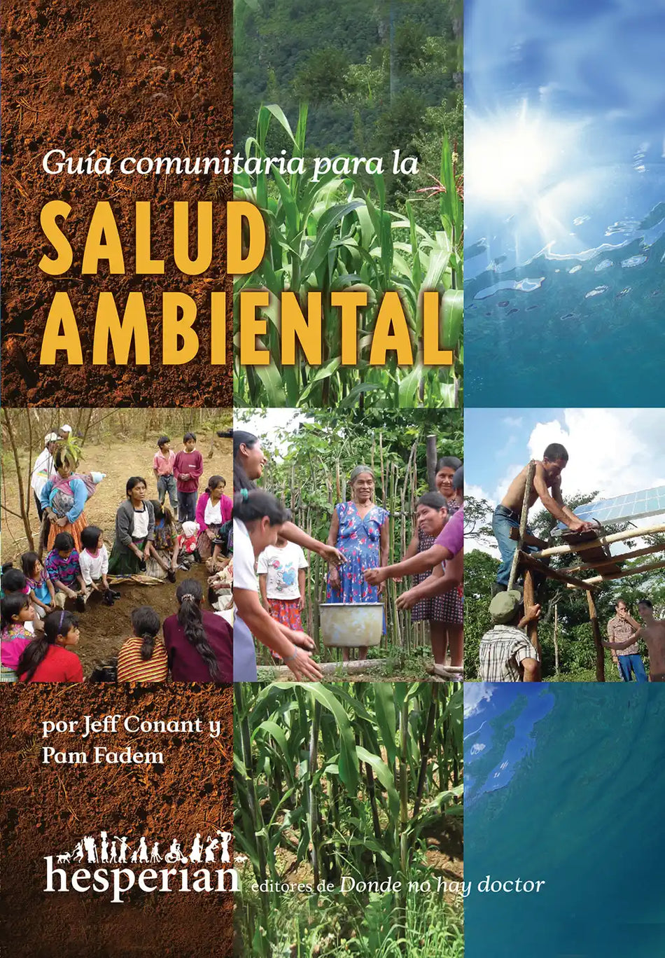 A Community Guide to Environmental Health