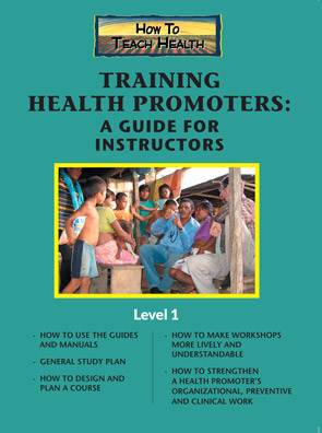 Training Health Promoters: A Guide for Instructors