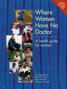 Where Women Have No Doctor ( Out of stock until early May)