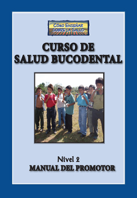 Curso de Salud Bucodental (Nivel 2), Manual de Promotor