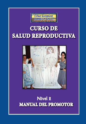 Curso de Salud Reproductiva (Nivel 2), Manual de Promotor